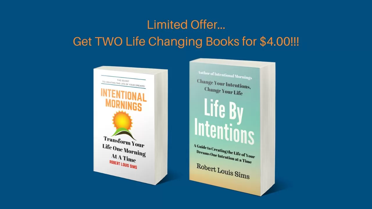 intentional mornings and life by intentions robert louis sims rob sims